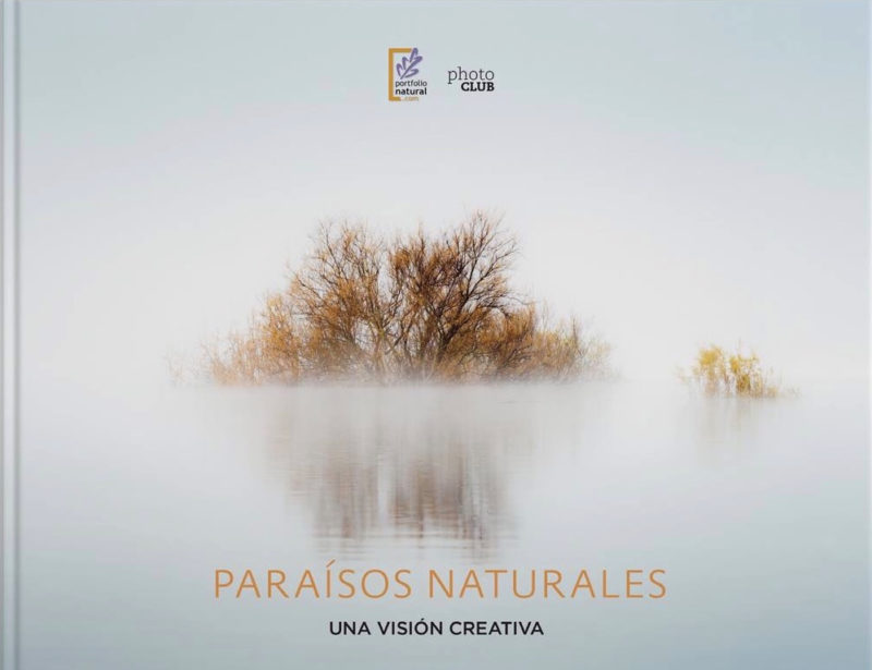 “PARAÍSOS NATURALES, una visión creativa”